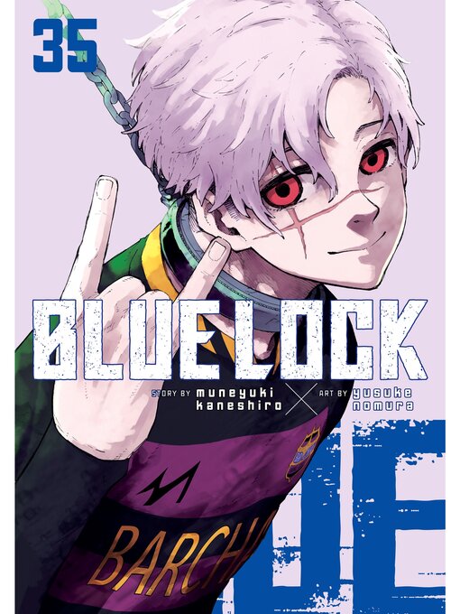 Title details for Blue Lock, Volume 35 by Muneyuki Kaneshiro - Wait list